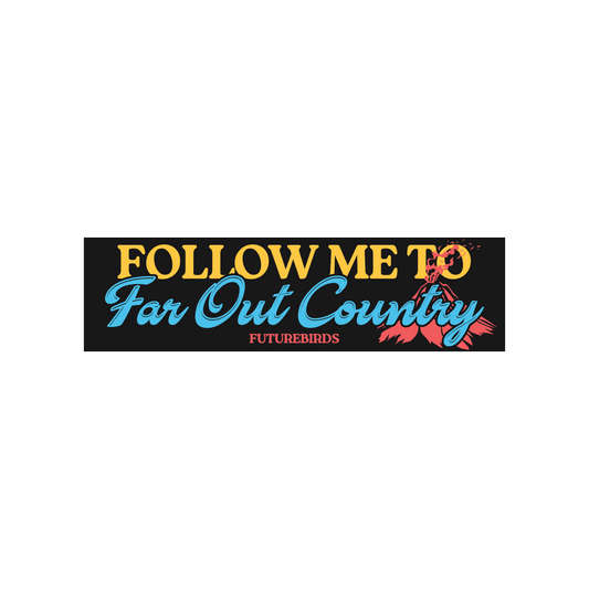 Follow Me Bumper Sticker